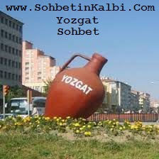 Yozgat Sohbet
